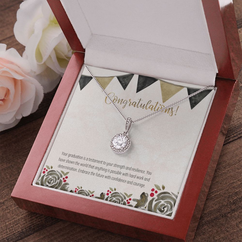 Congratulations | Your graduation is a testament to your strength and resilience - Eternal Hope Necklace