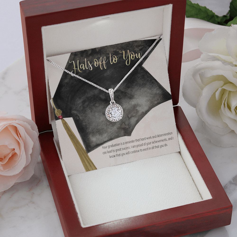 Hats off to you | Your graduation is a reminder that hard work and determination can lead to great success - Eternal Hope Necklace