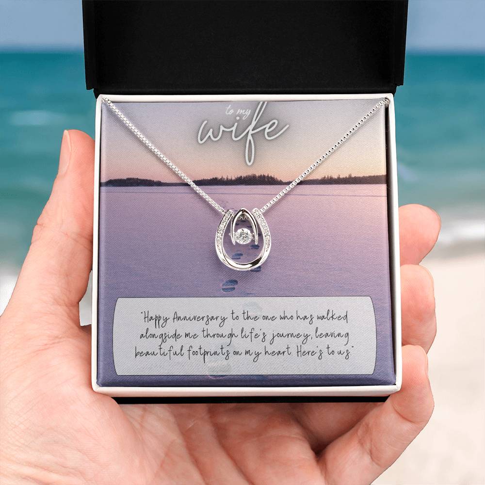 To My Wife | Happy Anniversary to the one who has walked alongside me through life's journey -Lucky in Love Necklace