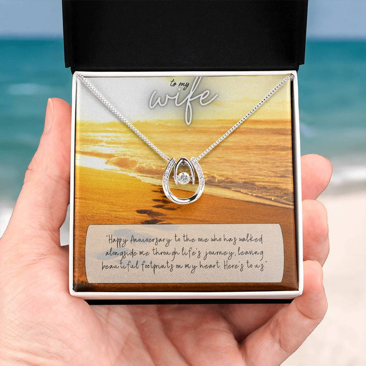 To My Wife | Happy Anniversary to the one who has walked alongside me through life's journey -Lucky in Love Necklace