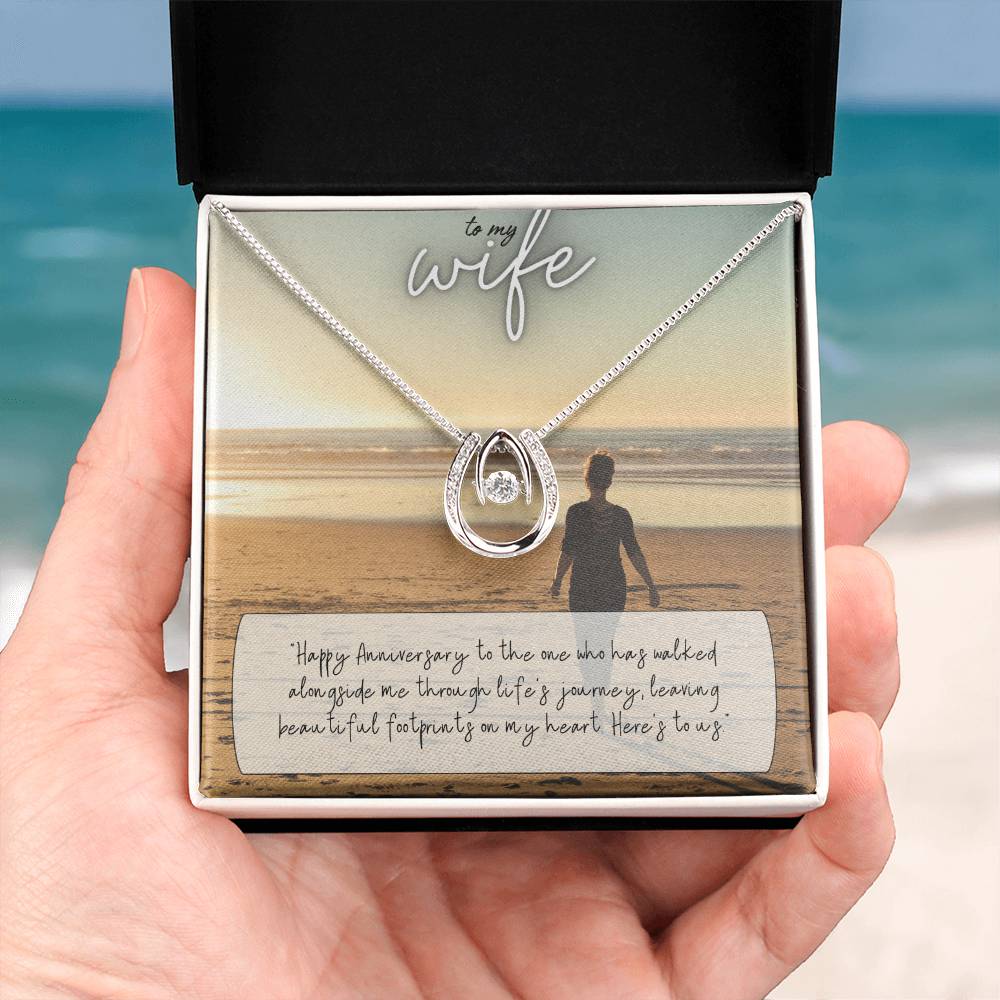 To My Wife | Happy Anniversary to the one who has walked alongside me through life's journey -Lucky in Love Necklace