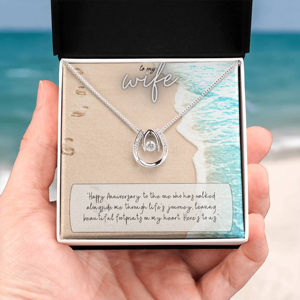 To My Wife | Happy Anniversary to the one who has walked alongside me through life's journey -Lucky in Love Necklace