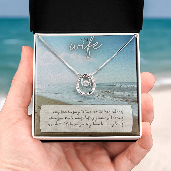 To My Wife | Happy Anniversary to the one who has walked alongside me through life's journey -Lucky in Love Necklace