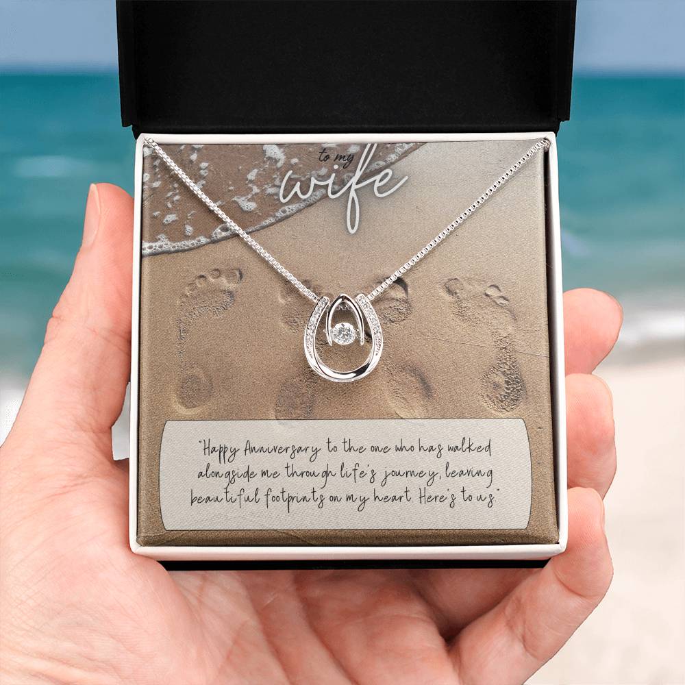 To My Wife | Happy Anniversary to the one who has walked alongside me through life's journey -Lucky in Love Necklace