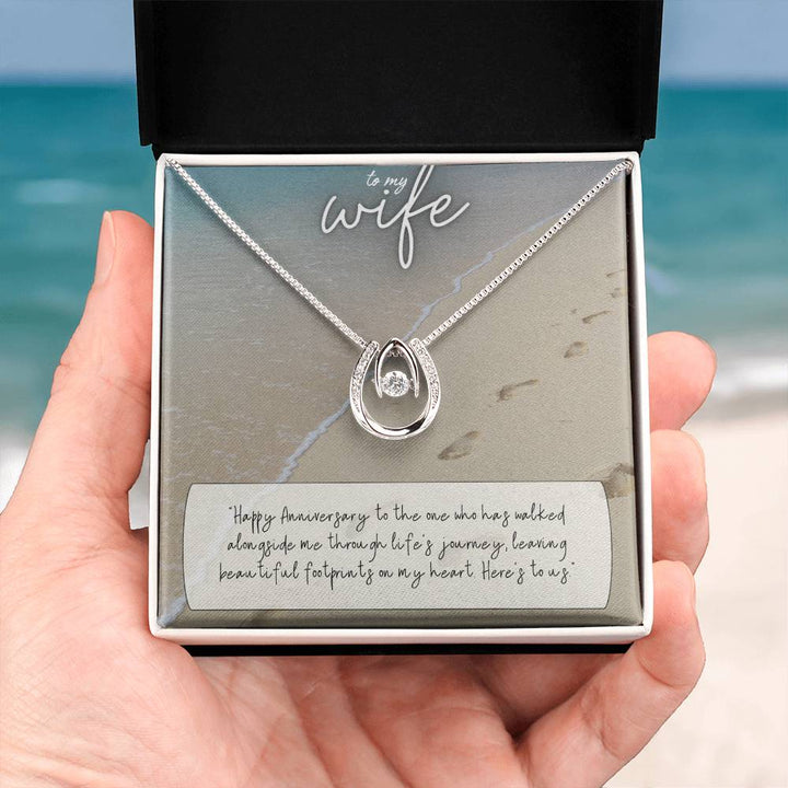 To My Wife | Happy Anniversary to the one who has walked alongside me through life's journey -Lucky in Love Necklace