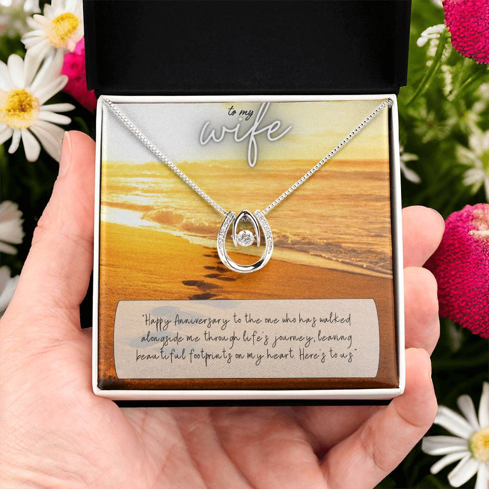 To My Wife | Happy Anniversary to the one who has walked alongside me through life's journey -Lucky in Love Necklace