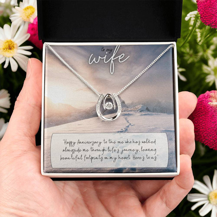 To My Wife | Happy Anniversary to the one who has walked alongside me through life's journey -Lucky in Love Necklace