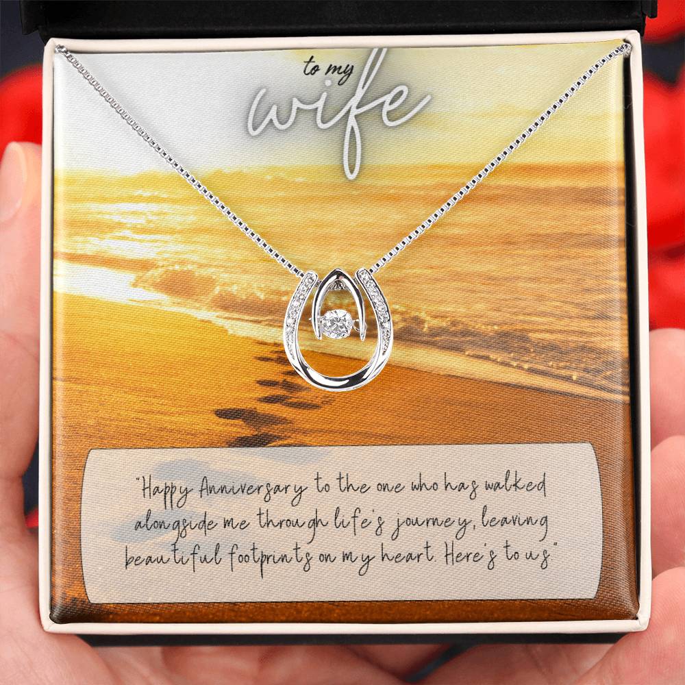 To My Wife | Happy Anniversary to the one who has walked alongside me through life's journey -Lucky in Love Necklace