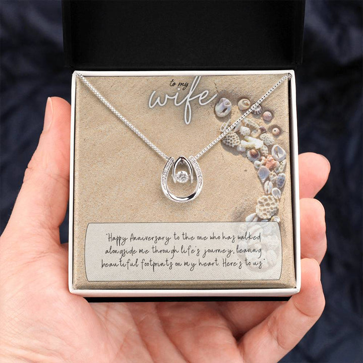 To My Wife | Happy Anniversary to the one who has walked alongside me through life's journey -Lucky in Love Necklace