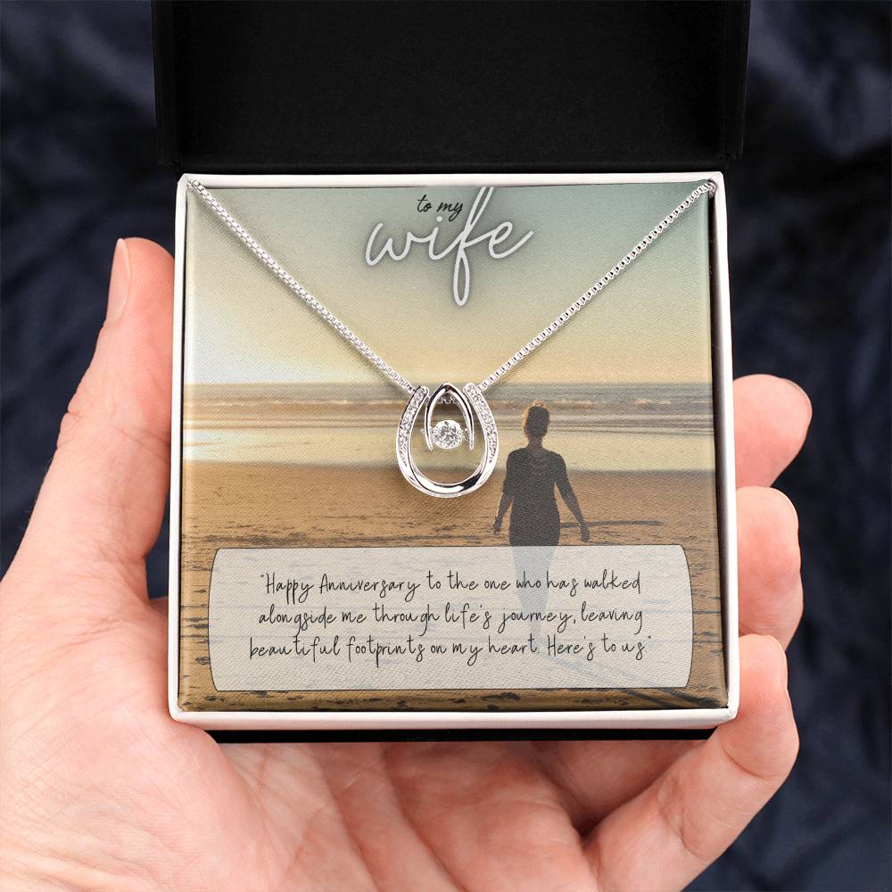 To My Wife | Happy Anniversary to the one who has walked alongside me through life's journey -Lucky in Love Necklace