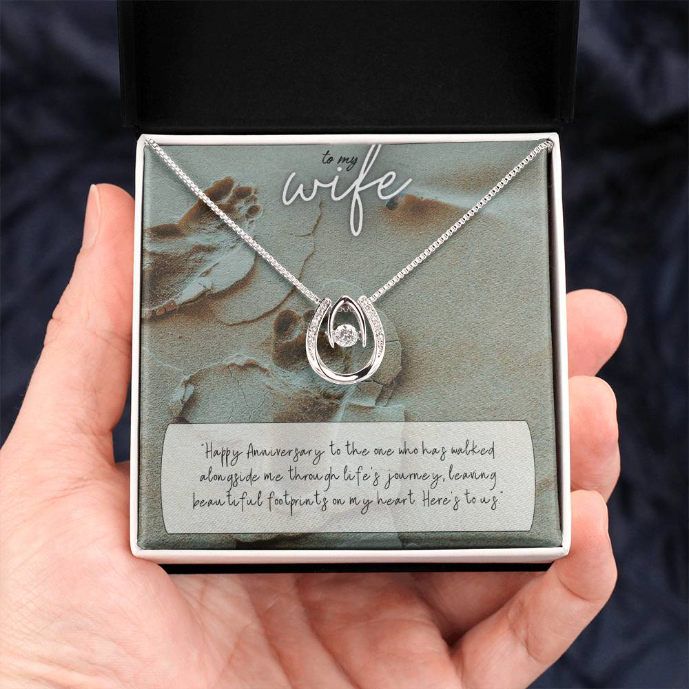 To My Wife | Happy Anniversary to the one who has walked alongside me through life's journey -Lucky in Love Necklace