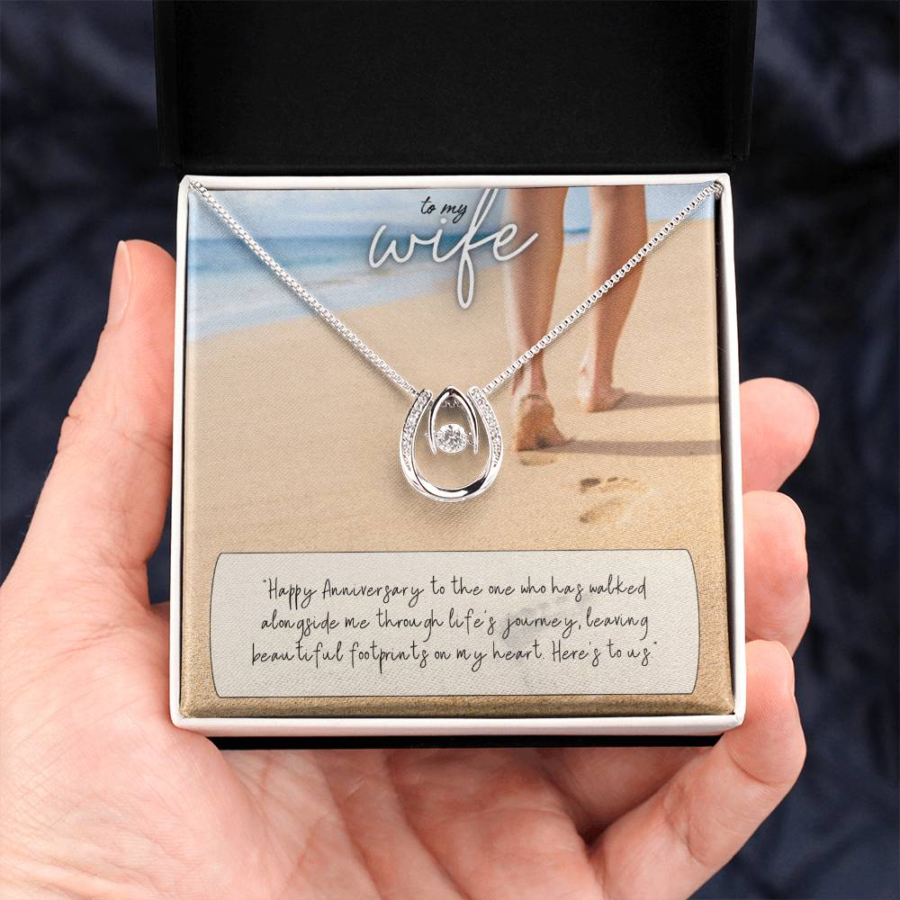 To My Wife | Happy Anniversary to the one who has walked alongside me through life's journey -Lucky in Love Necklace