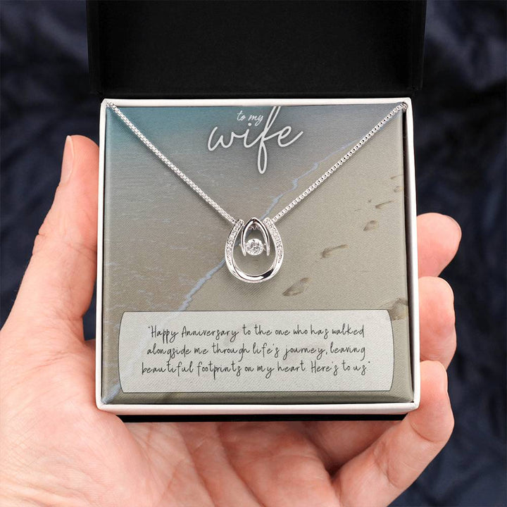 To My Wife | Happy Anniversary to the one who has walked alongside me through life's journey -Lucky in Love Necklace