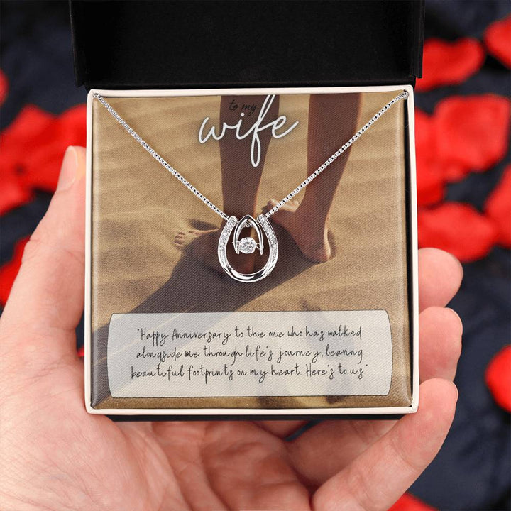 To My Wife | Happy Anniversary to the one who has walked alongside me through life's journey -Lucky in Love Necklace