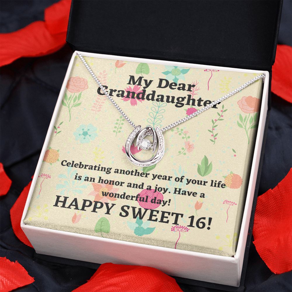 My Dear Granddaughter | Celebrating another year of your life is an honor and a joy. Happy Sweet 16! - Lucky in Love Necklace