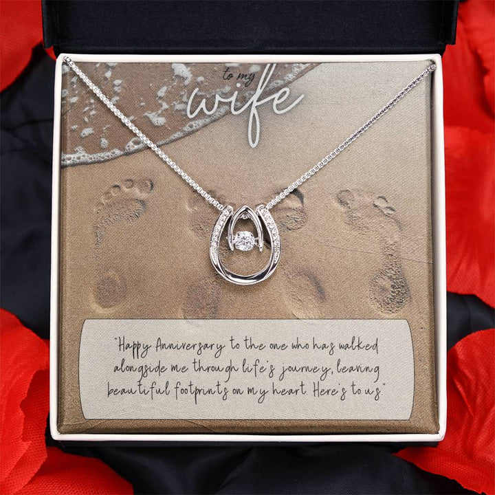 To My Wife | Happy Anniversary to the one who has walked alongside me through life's journey -Lucky in Love Necklace