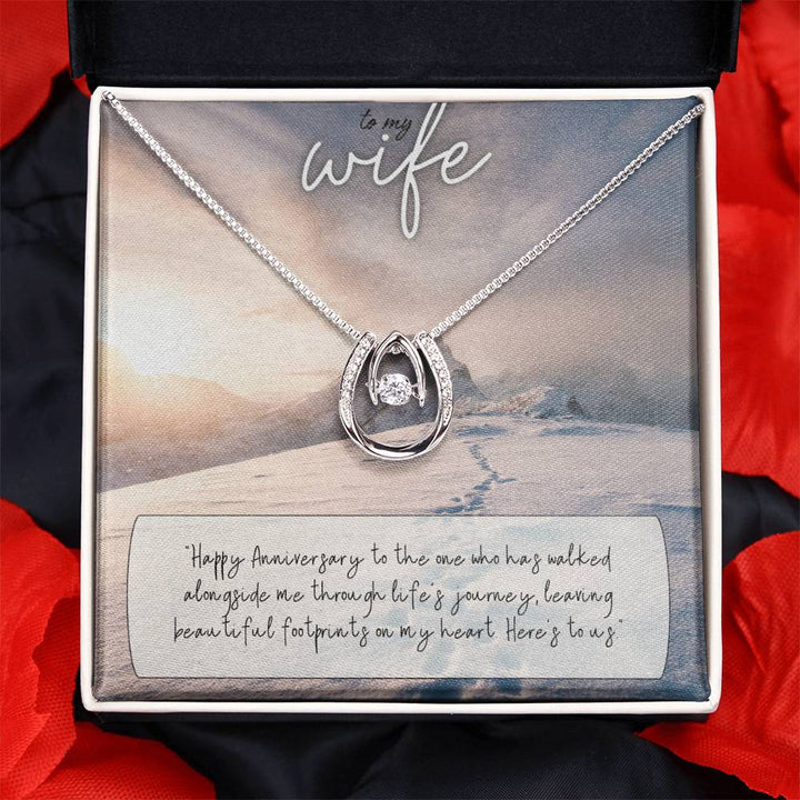 To My Wife | Happy Anniversary to the one who has walked alongside me through life's journey -Lucky in Love Necklace