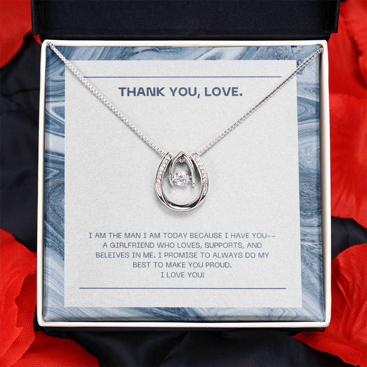 Thank, Love | I am the man I am today because I have you - Lucky in Love Necklace