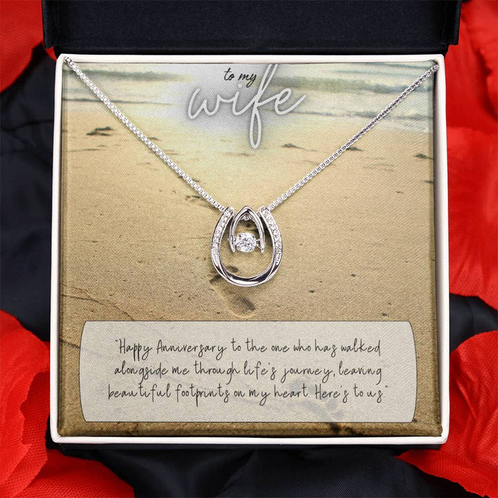 To My Wife | Happy Anniversary to the one who has walked alongside me through life's journey -Lucky in Love Necklace