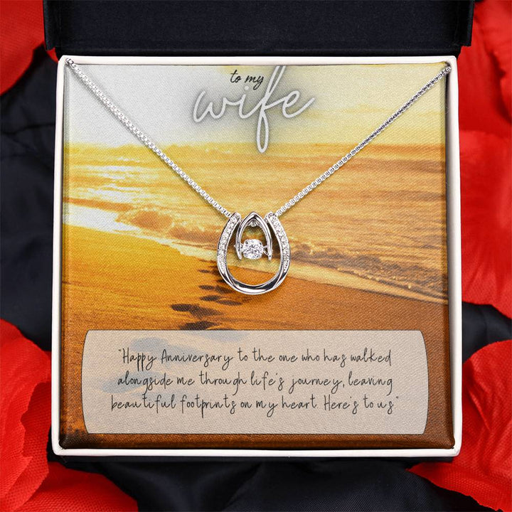 To My Wife | Happy Anniversary to the one who has walked alongside me through life's journey -Lucky in Love Necklace