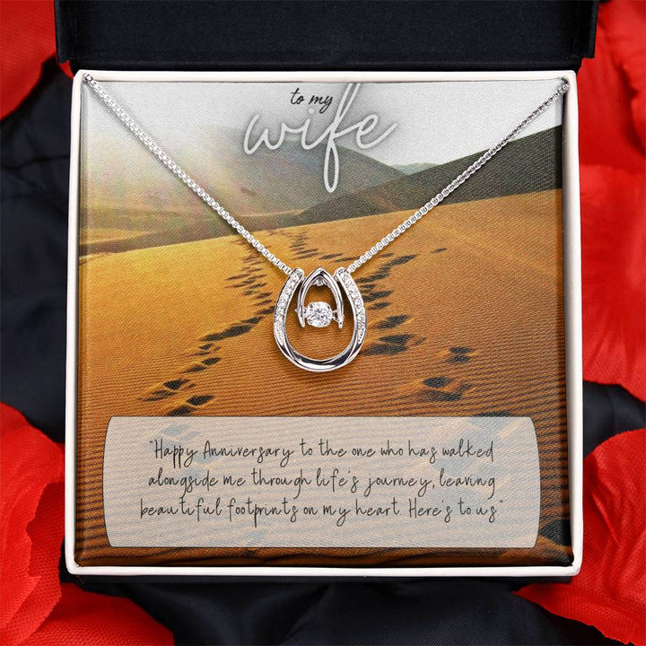 To My Wife | Happy Anniversary to the one who has walked alongside me through life's journey -Lucky in Love Necklace