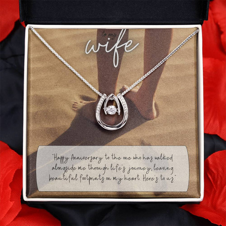 To My Wife | Happy Anniversary to the one who has walked alongside me through life's journey -Lucky in Love Necklace