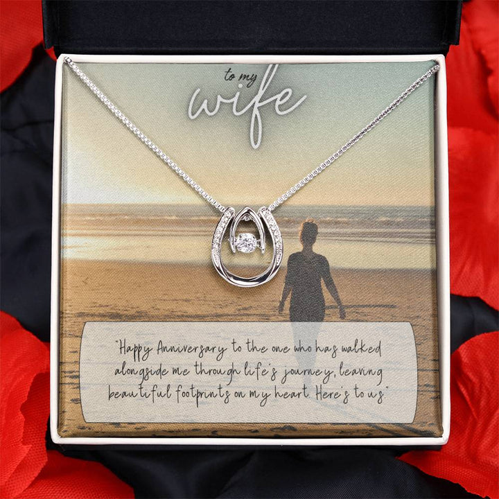 To My Wife | Happy Anniversary to the one who has walked alongside me through life's journey -Lucky in Love Necklace