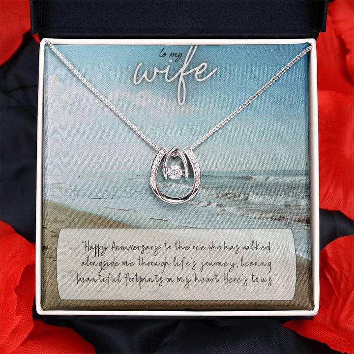 To My Wife | Happy Anniversary to the one who has walked alongside me through life's journey -Lucky in Love Necklace