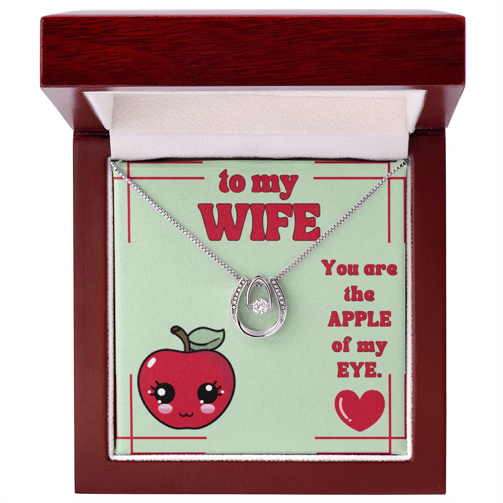 To My Wife | You are the Apple of my Eye. - Alluring Beauty Necklace