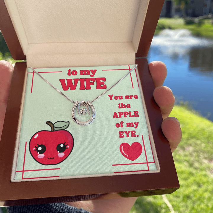 To My Wife | You are the Apple of my Eye. - Alluring Beauty Necklace