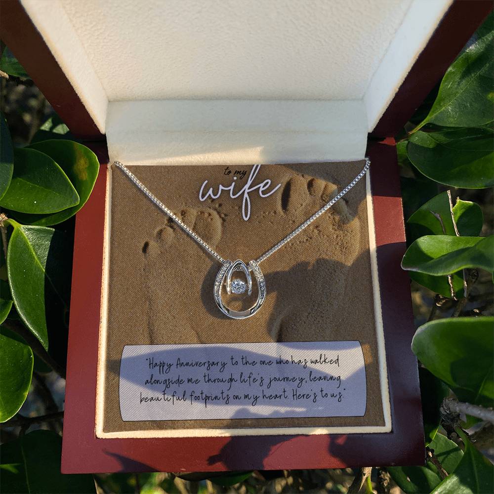 To My Wife | Happy Anniversary to the one who has walked alongside me through life's journey -Lucky in Love Necklace