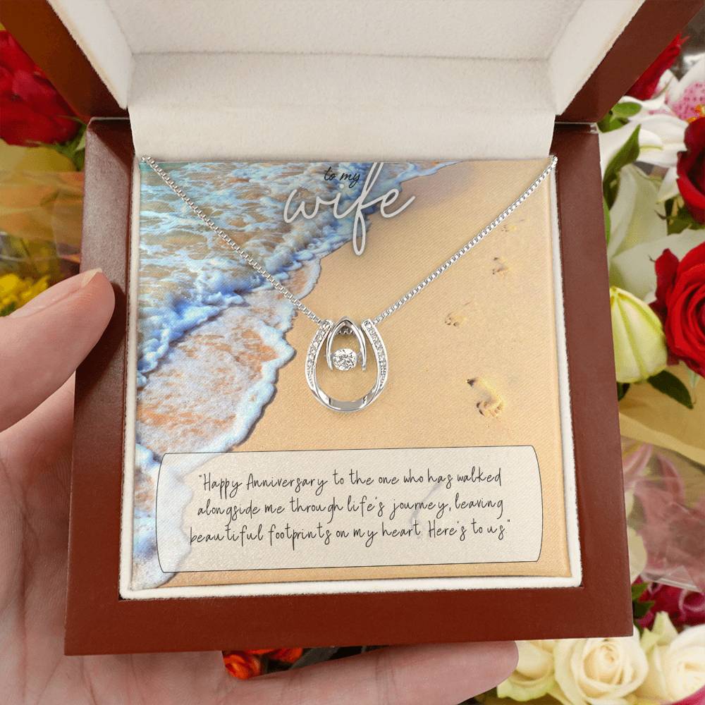 To My Wife | Happy Anniversary to the one who has walked alongside me through life's journey -Lucky in Love Necklace