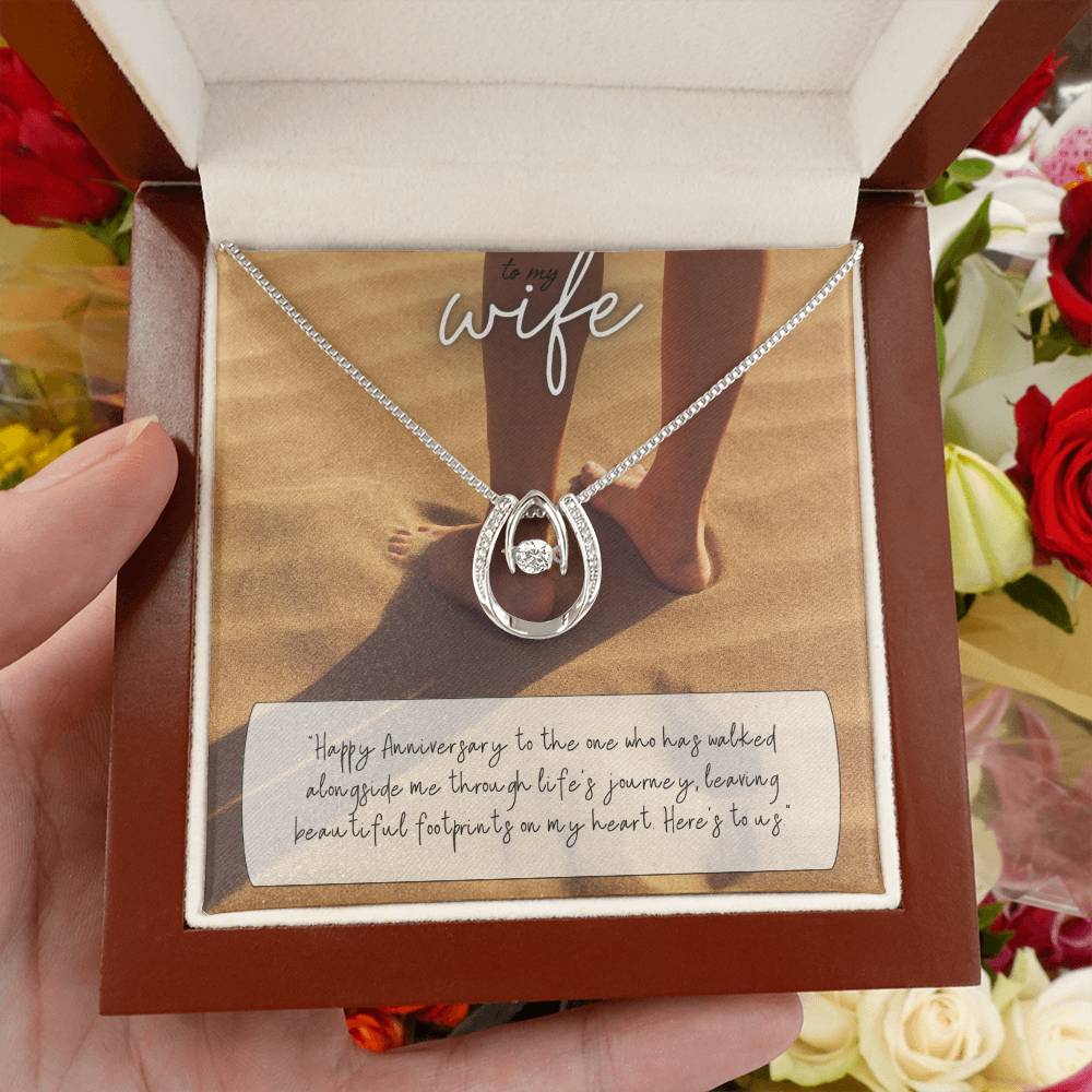 To My Wife | Happy Anniversary to the one who has walked alongside me through life's journey -Lucky in Love Necklace