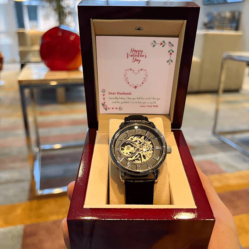 Happy Valentine's Day | I hope you feel how much I love you and how grateful I am to have you in my life - Men's Openwork Watch