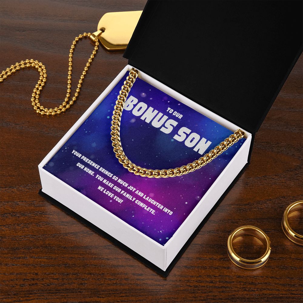 To Our Bonus Son | You make Our Family Complete - Cuban Link Chain