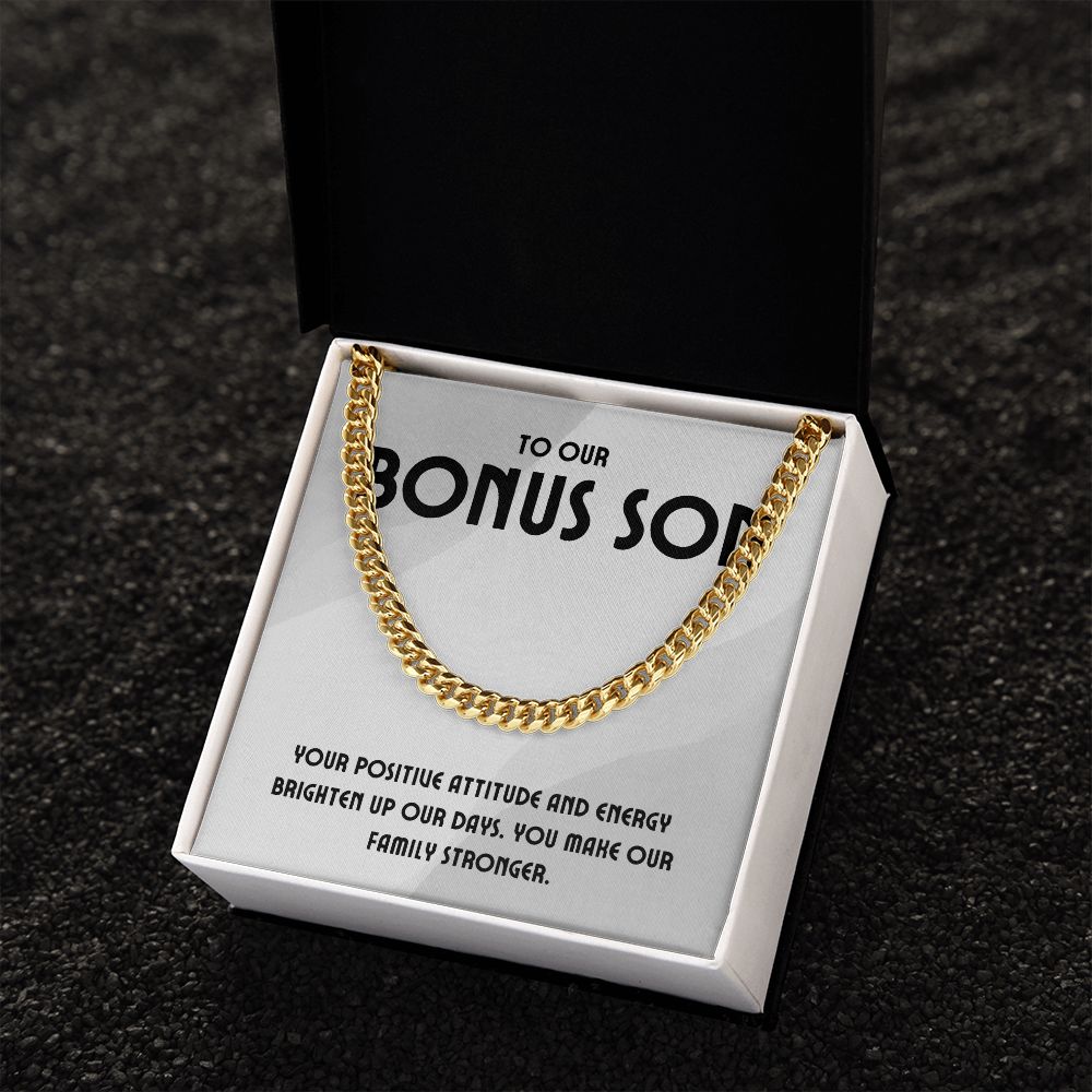 To Our Bonus Son | You make our Family stronger - Cuban Link Chain