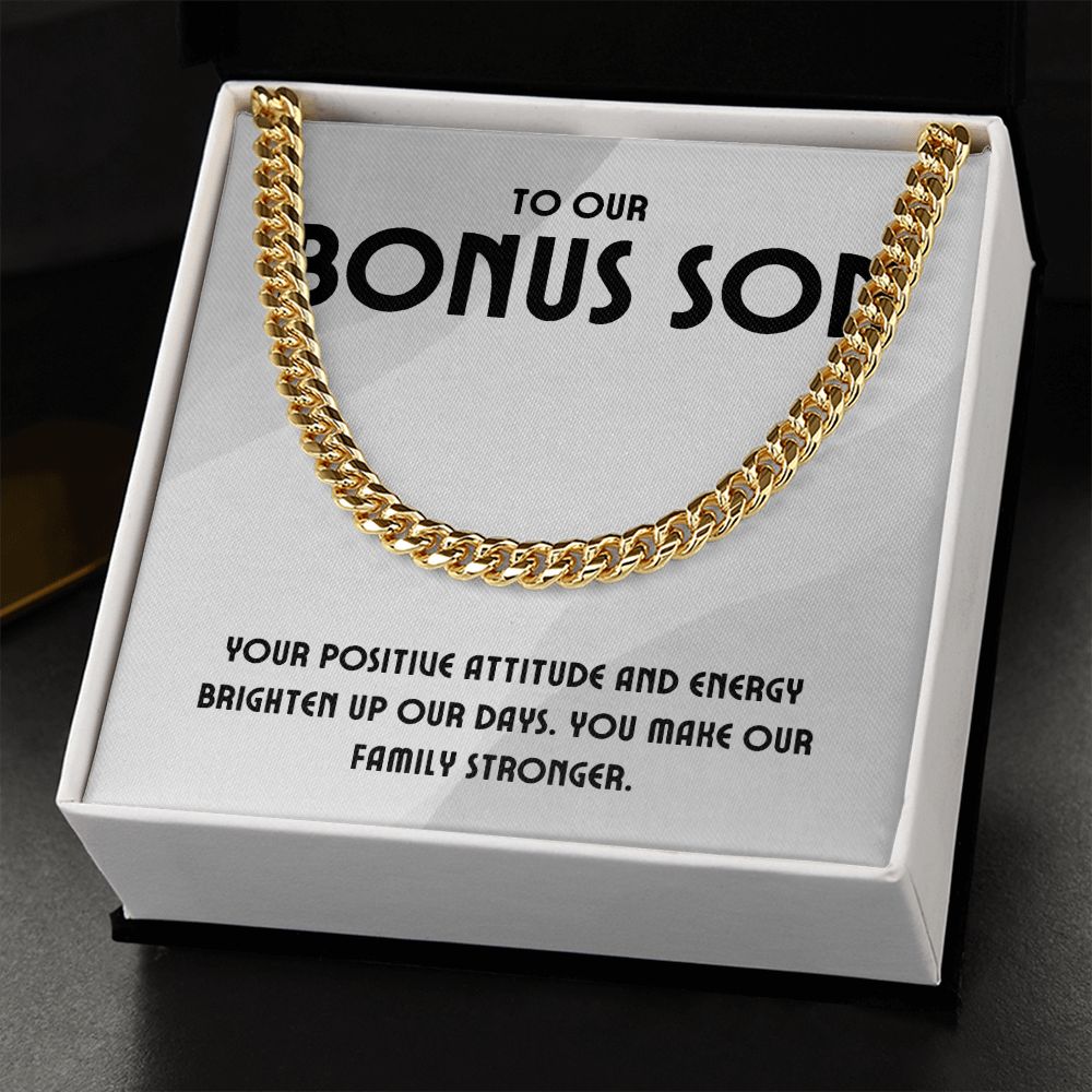 To Our Bonus Son | You make our Family stronger - Cuban Link Chain