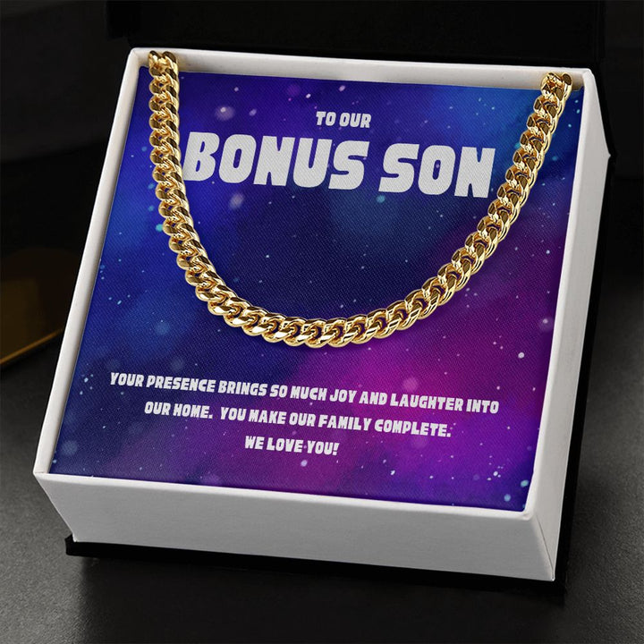 To Our Bonus Son | You make Our Family Complete - Cuban Link Chain