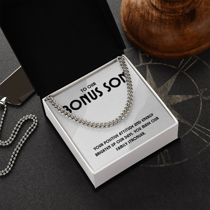 To Our Bonus Son | You make our Family stronger - Cuban Link Chain