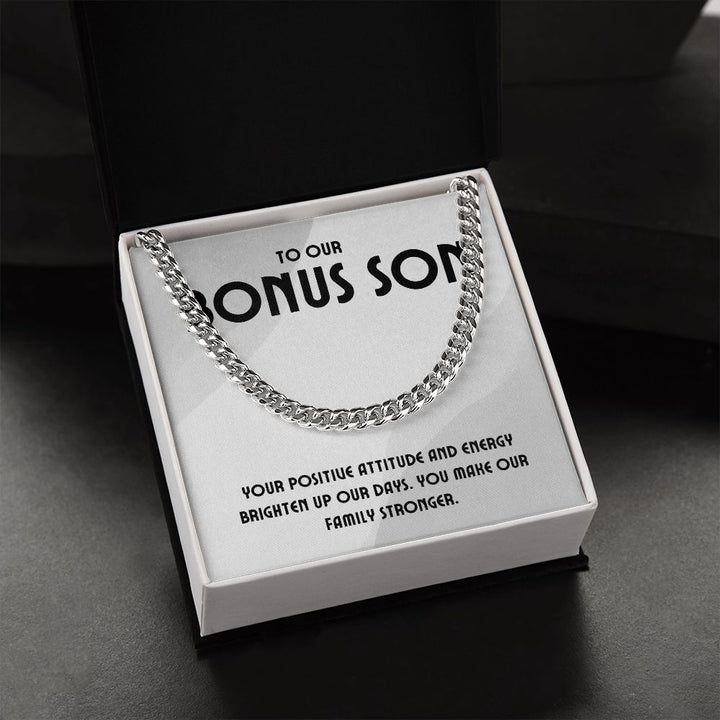 To Our Bonus Son | You make our Family stronger - Cuban Link Chain