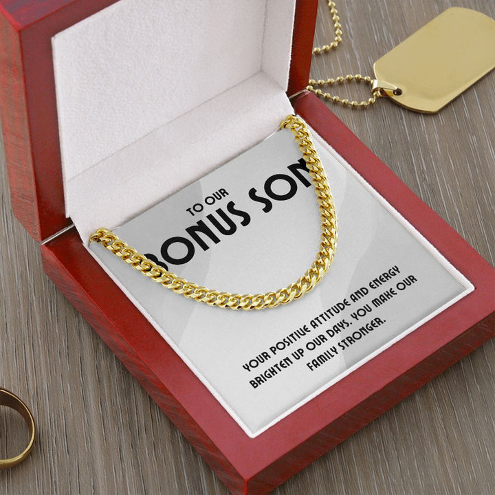 To Our Bonus Son | You make our Family stronger - Cuban Link Chain