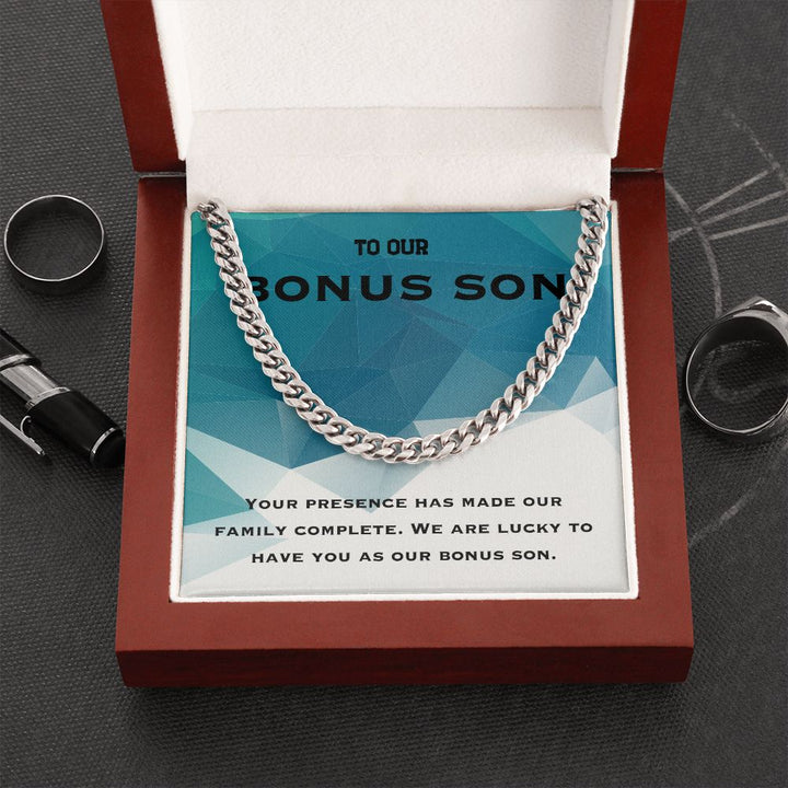 To Our Bonus Son | We are lucky to have you as our bonus Son - Cuban Link Chain