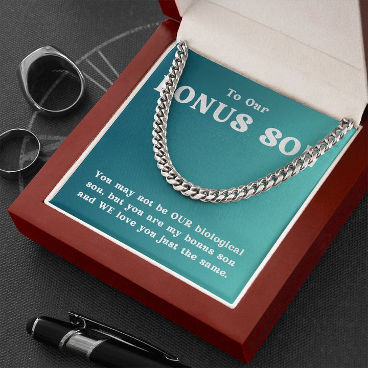 To Our Bonus Son | We Love you just the same - Cuban Link Chain