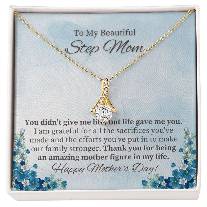 To My Beautiful Step Mom | Thank you for being an amazing Mother figure in My Life - Alluring Beauty Necklace