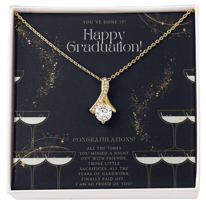 You've Done It! Happy Graduation | I am so proud of you! - Alluring Beauty Necklace