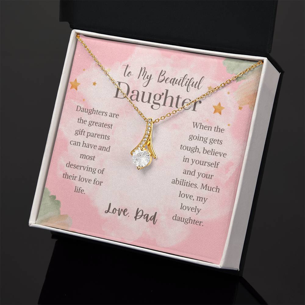 To My Beautiful Daughter | Daughters are the greatest gift parents can have - Alluring Beauty Necklace