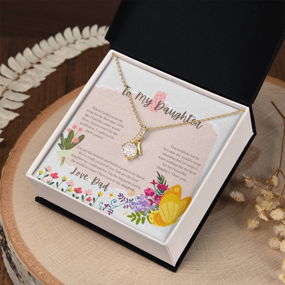 To My Daughter | You are the best daughter we could ask for - Alluring Beauty Necklace