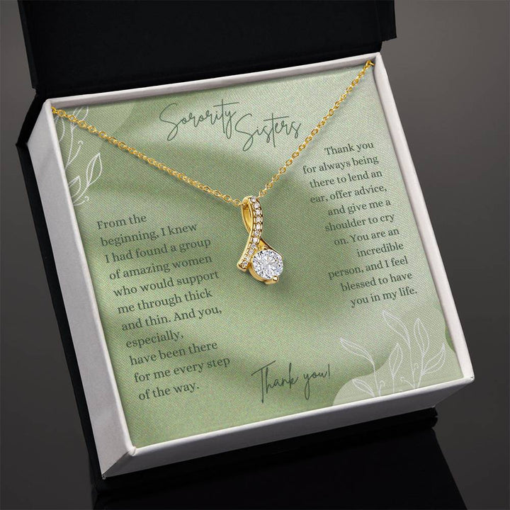 Sorority Sisters | Thank you for always being there to lend an ear, offer advice, and give me a shoulder to cry on -  Alluring Beauty Necklace