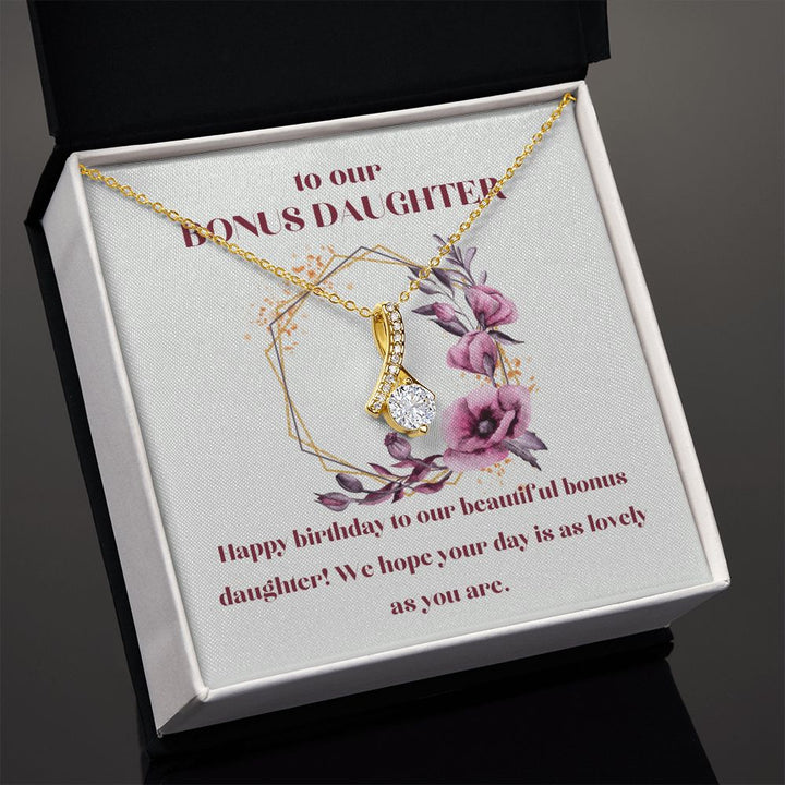 To our Bonus Daughter | Happy Birthday to our beautiful bonus daughter! We hope your day is as lovely as you are - Alluring Beauty Necklace