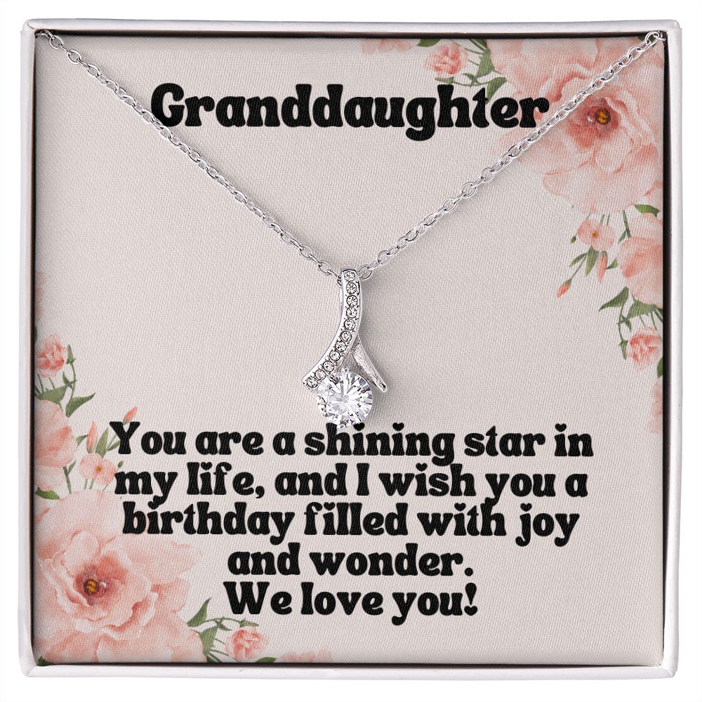 Granddaughter | You are a shining star in my life, and I wish you a birthday filled with joy and wonder - Alluring Beauty Necklace